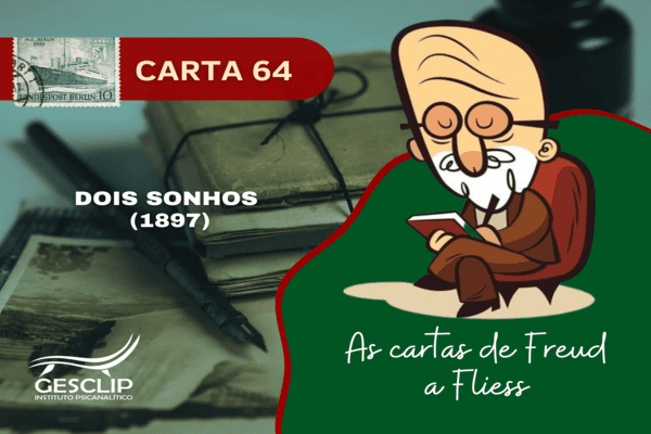 Carta 64 – Dois Sonhos (1897)